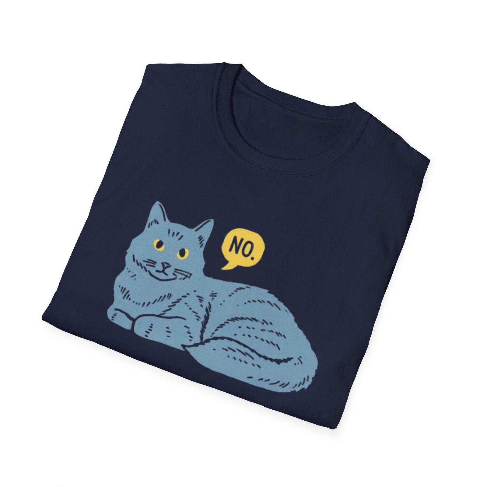 Lounge Cat Saying "No" T-Shirt | Illustrated Blue Cat Graphic Tee - Image 20