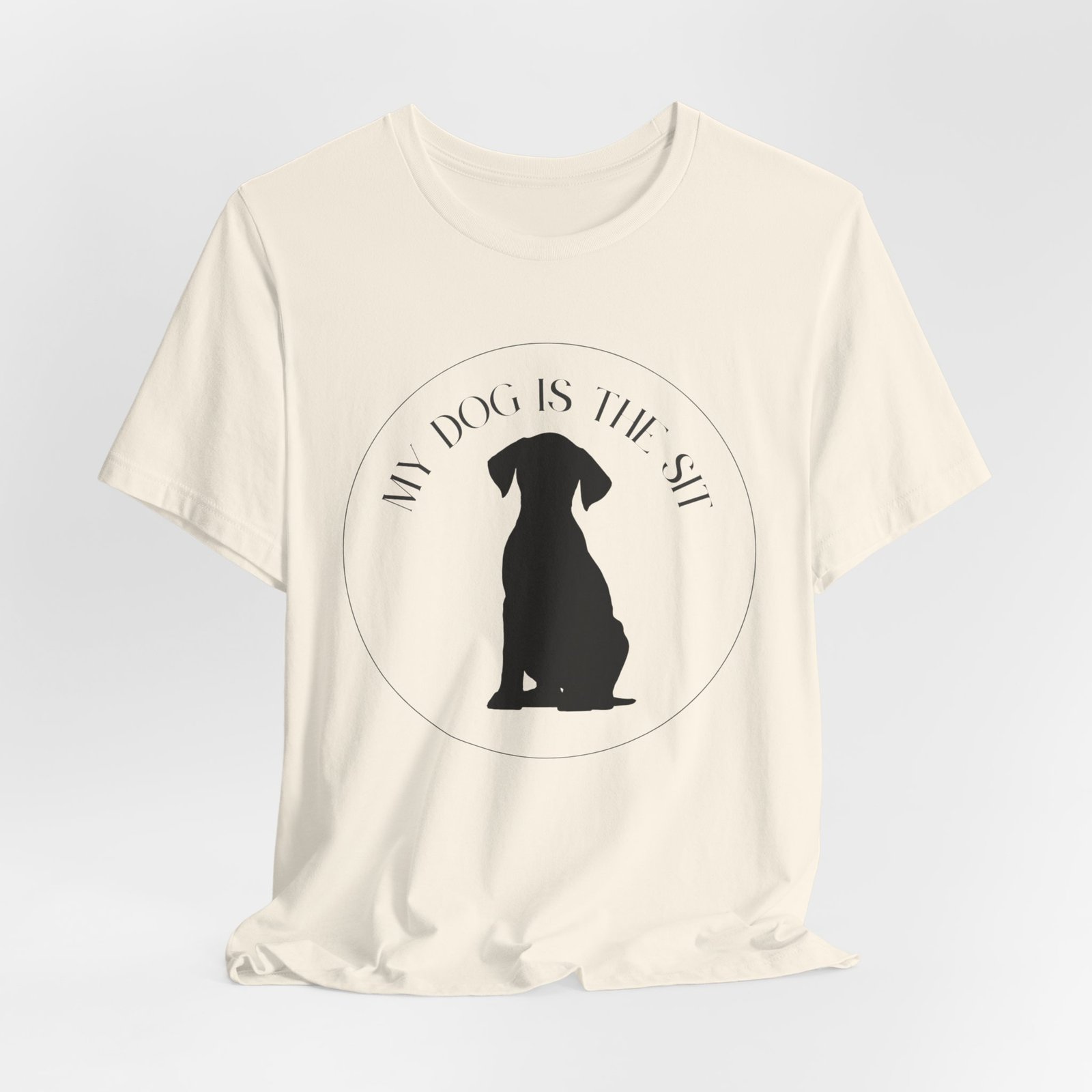 Funny Dog Lover Tee, Unisex T-Shirt, Dog Owner Gift, Sit Stay Shirt, Best Dog Ever, Short Sleeve Top - Image 12