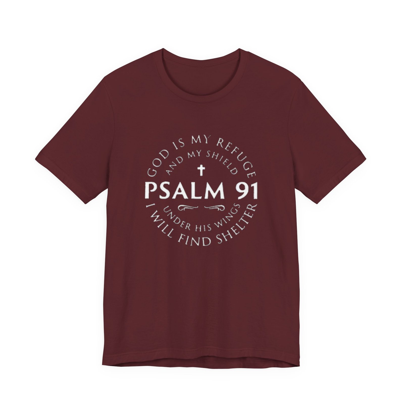 Psalm 91 Scripture Circle T-Shirt | God Is My Refuge Faith Tee - Image 29