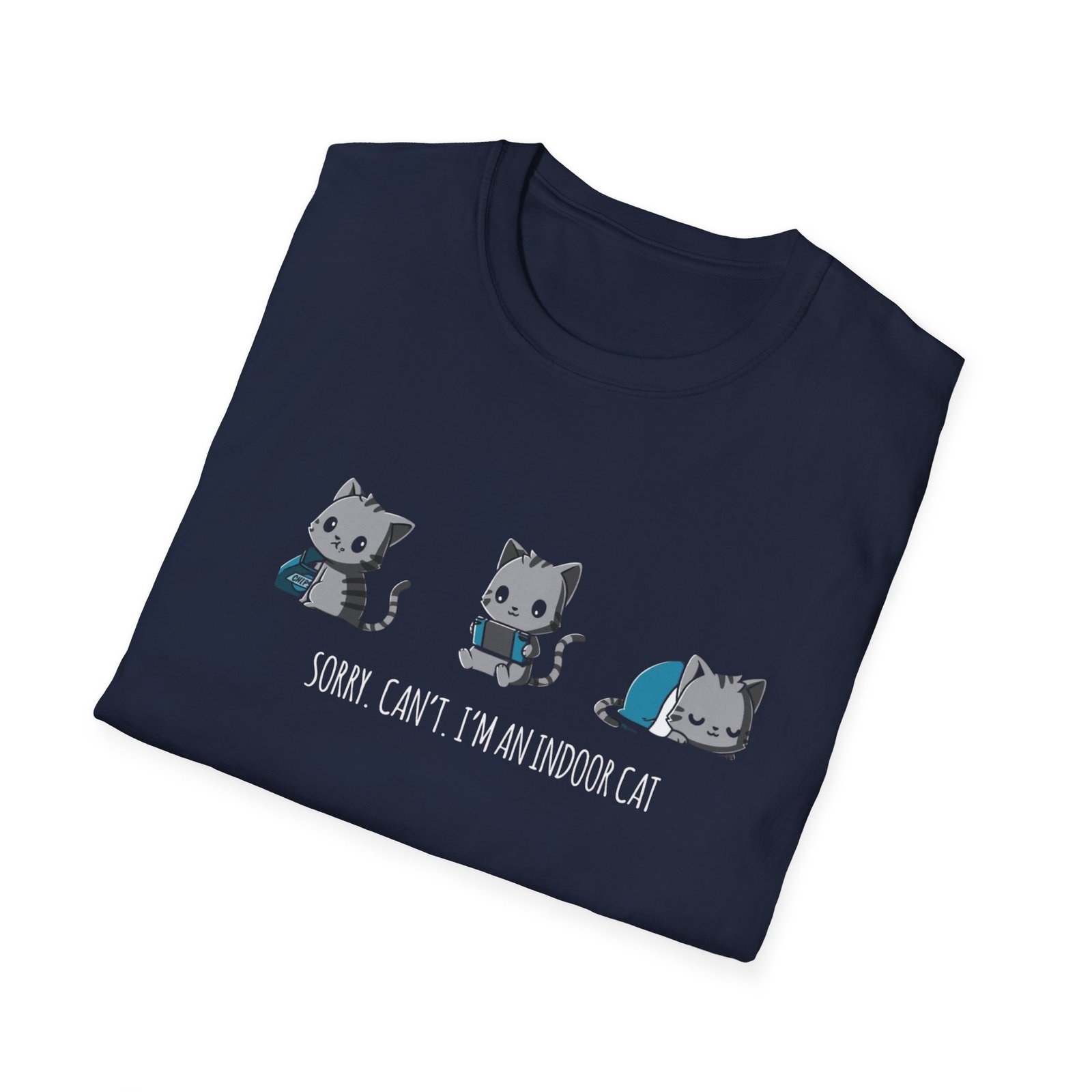 Sorry Cant Indoor Cat Illustration Tshirt | Cute Kittens Playing, Sorry Can't Im An Indoor Cat - Image 20
