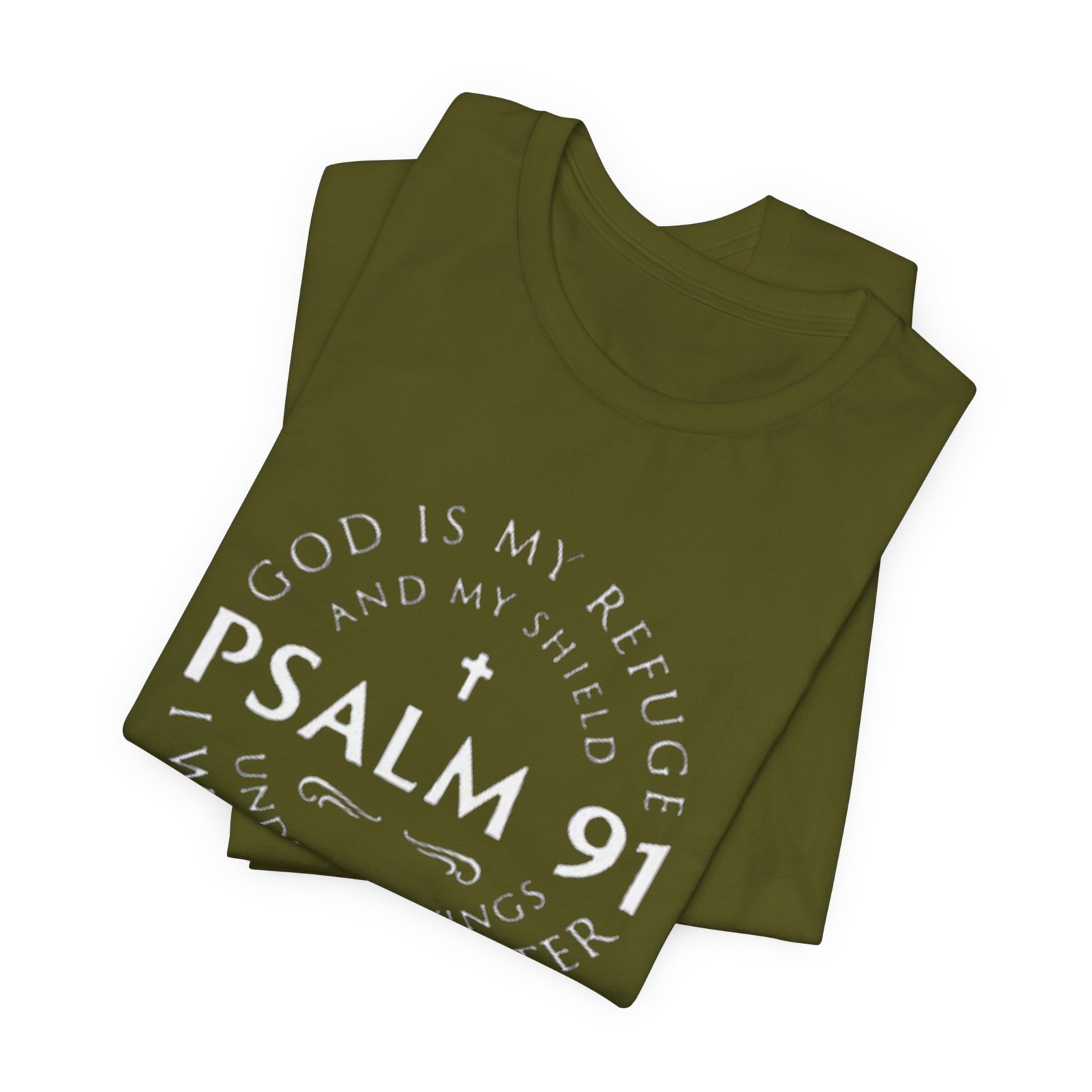 Psalm 91 Scripture Circle T-Shirt | God Is My Refuge Faith Tee - Image 15