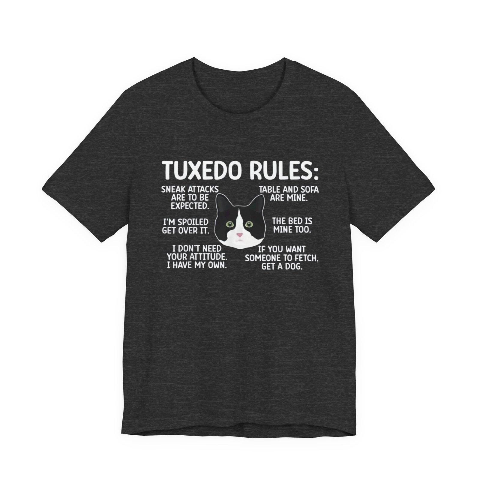 Tuxedo Cat Rules T-Shirt | Funny Cat Quotes Tee - Image 21