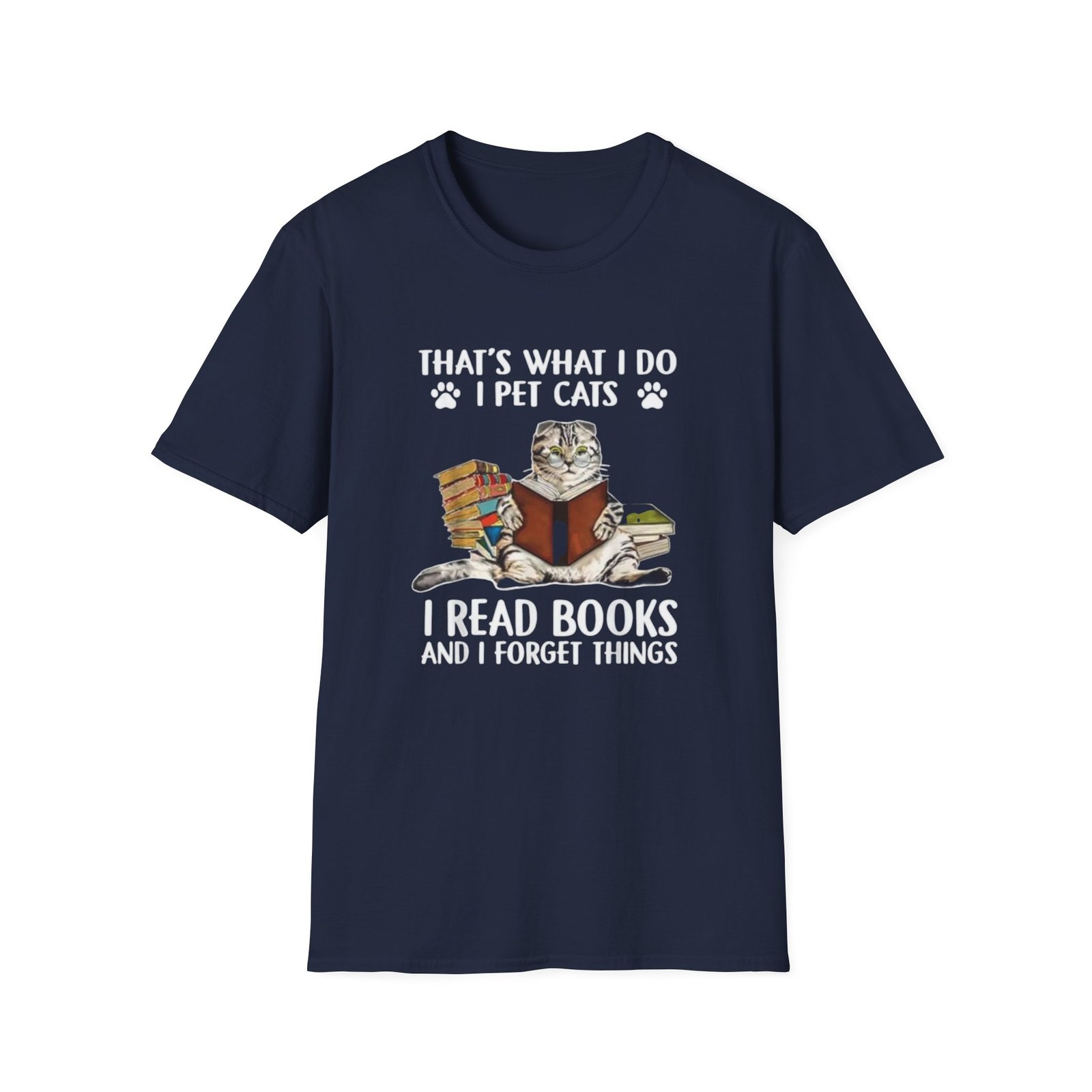Thats What I Do I Pet Cats, Read Books TShirt , Cat Reader Tee - Image 17