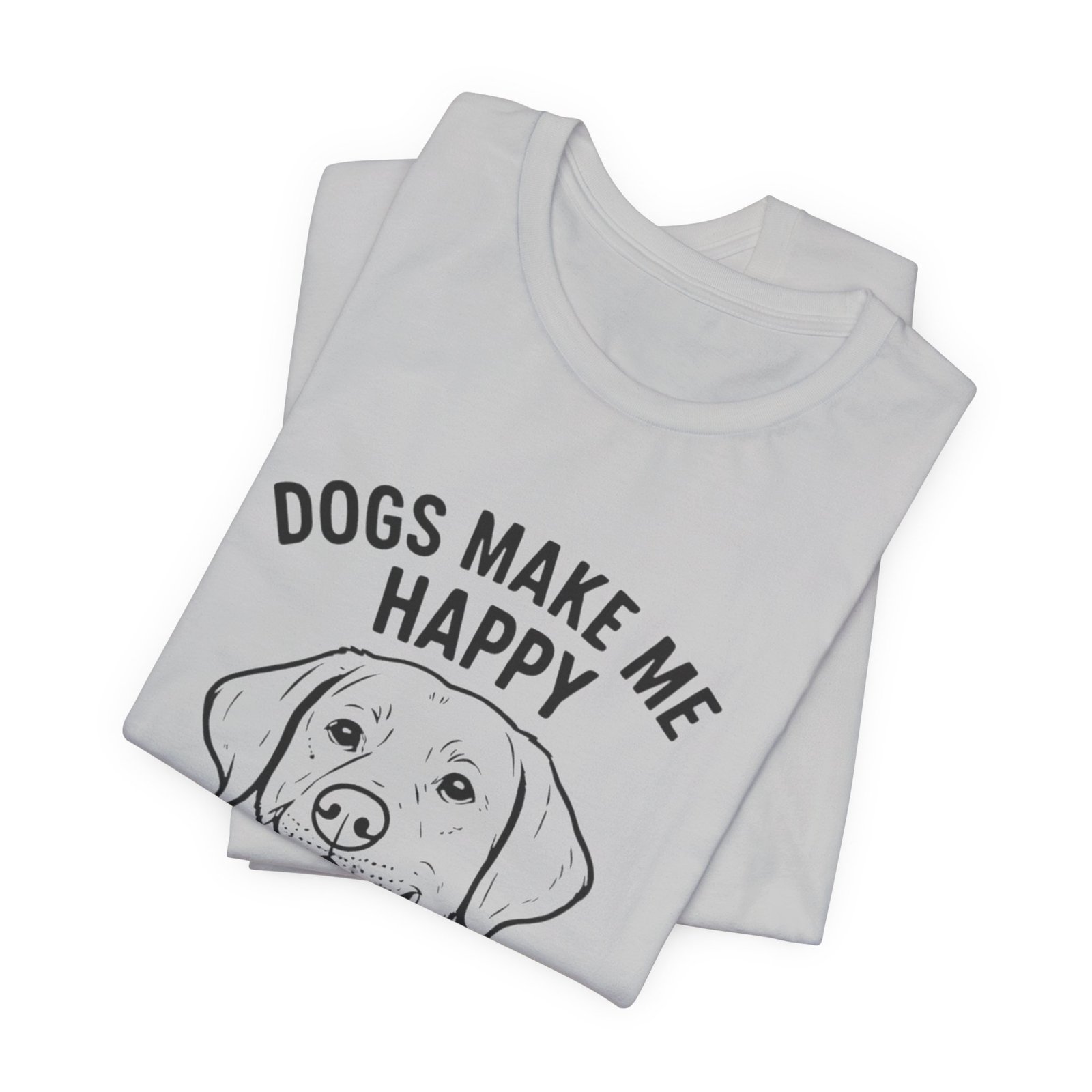 Funny Dog Lover Tee, Animal Lover Gift, Pet Parent Humor Shirt, Casual Wear, Birthday Gift, Dog-Themed T-Shirt - Image 4