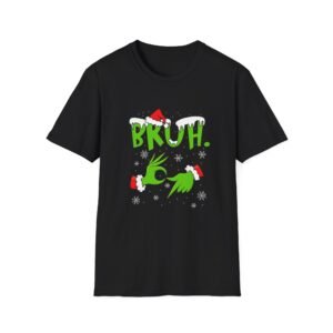 Grinch BRUH Holiday Graphic T-Shirt | Green Grinch Hands, Santa Hat, Snowflakes
