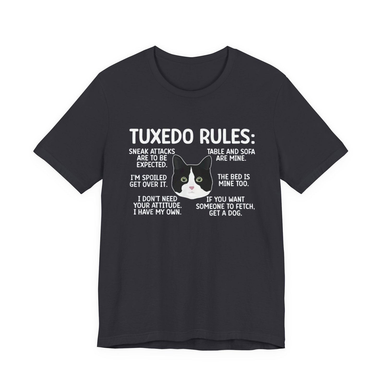 Tuxedo Cat Rules T-Shirt | Funny Cat Quotes Tee - Image 13