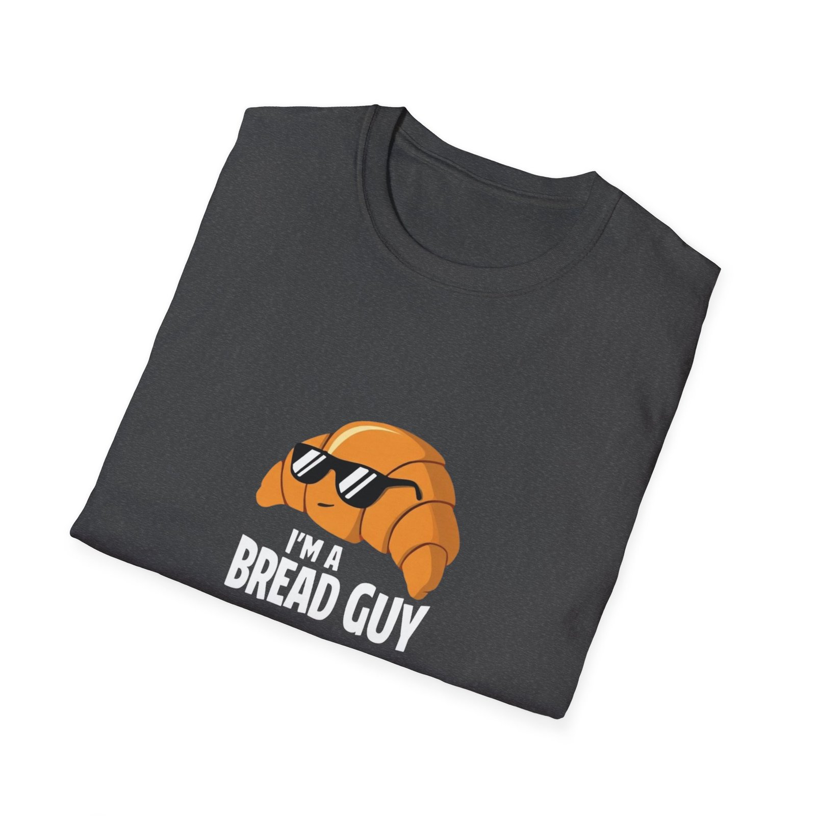 Im a Bread guy tee, Cool Croissant graphic T-Shirt | Funny Bakery Pastry Tee - Image 16