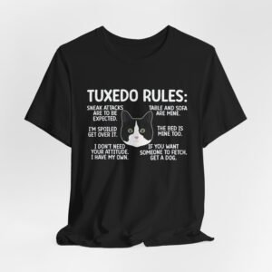 Tuxedo Cat Rules T-Shirt | Funny Cat Quotes Tee