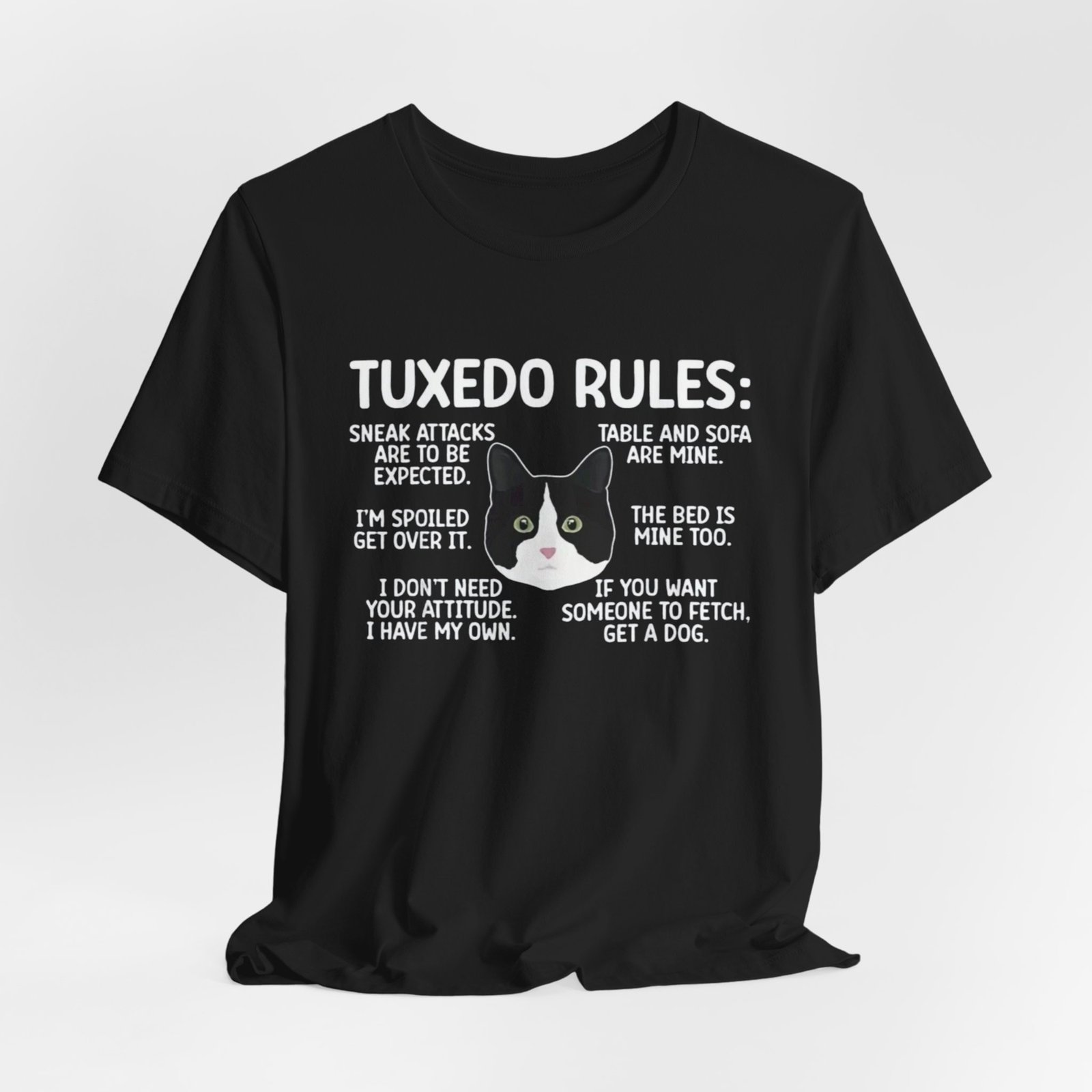 Tuxedo Cat Rules T-Shirt | Funny Cat Quotes Tee