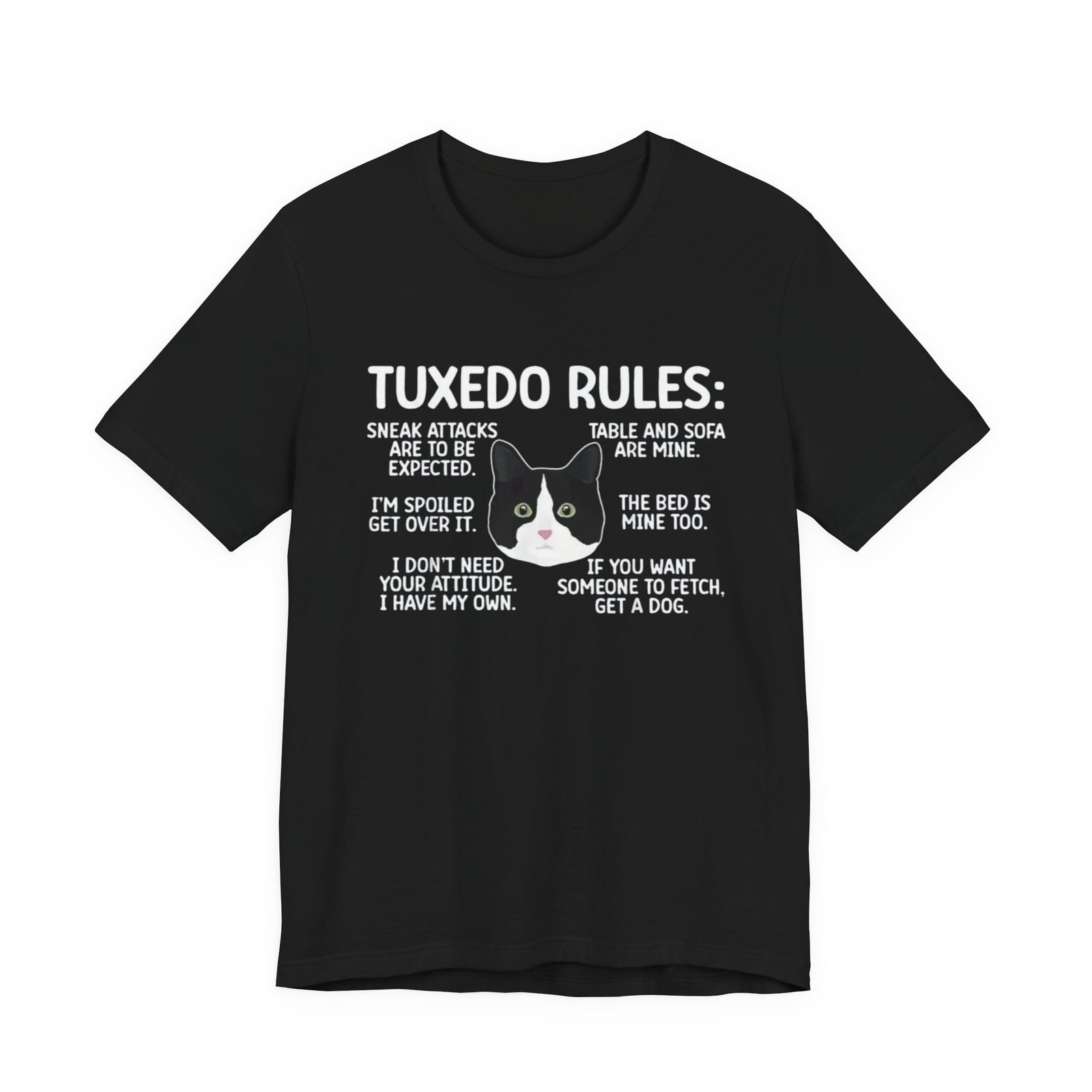 Tuxedo Cat Rules T-Shirt | Funny Cat Quotes Tee - Image 2
