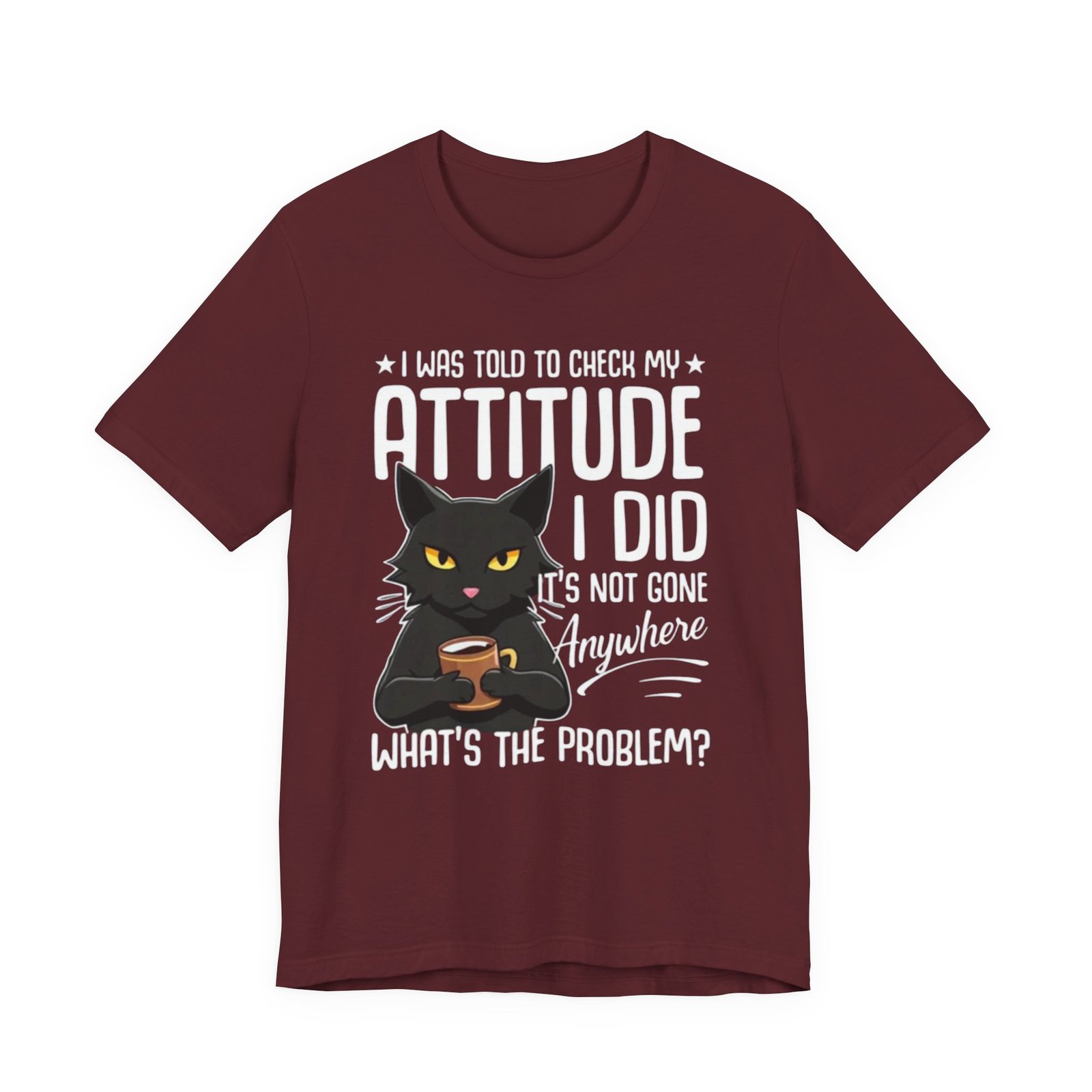Sassy Black Cat Attitude T-Shirt | Funny Cat Tee, Graphic Kitty Quote - Image 37