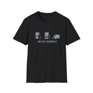 Sorry Cant Indoor Cat Illustration Tshirt | Cute Kittens Playing, Sorry Can't Im An Indoor Cat