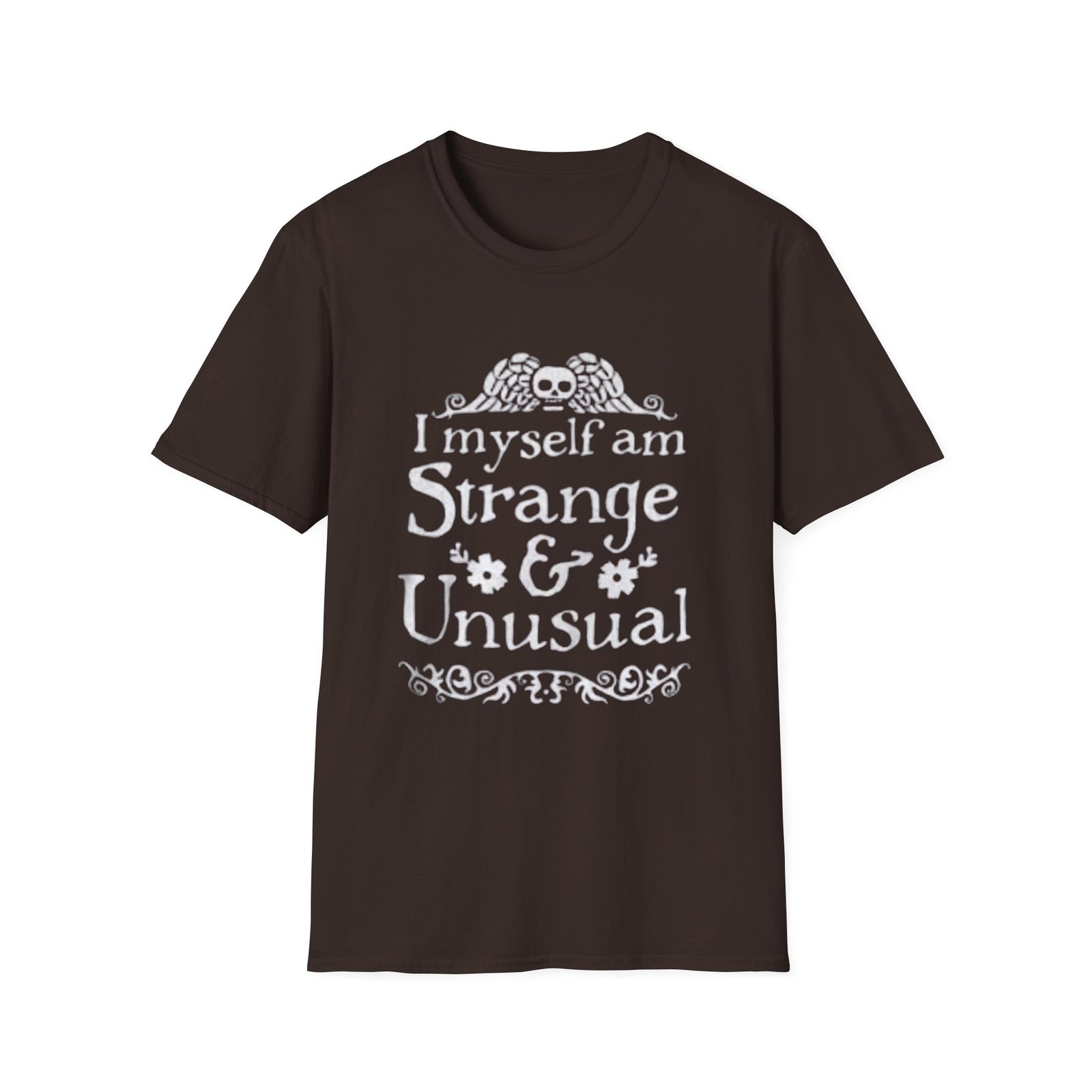 I Myself Am Strange & Unusual T-Shirt | Gothic Quote Tee - Image 5