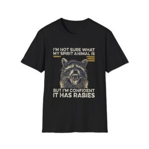 Rabid Raccoon Illustration T-Shirt | Funny Spirit Animal Sayings