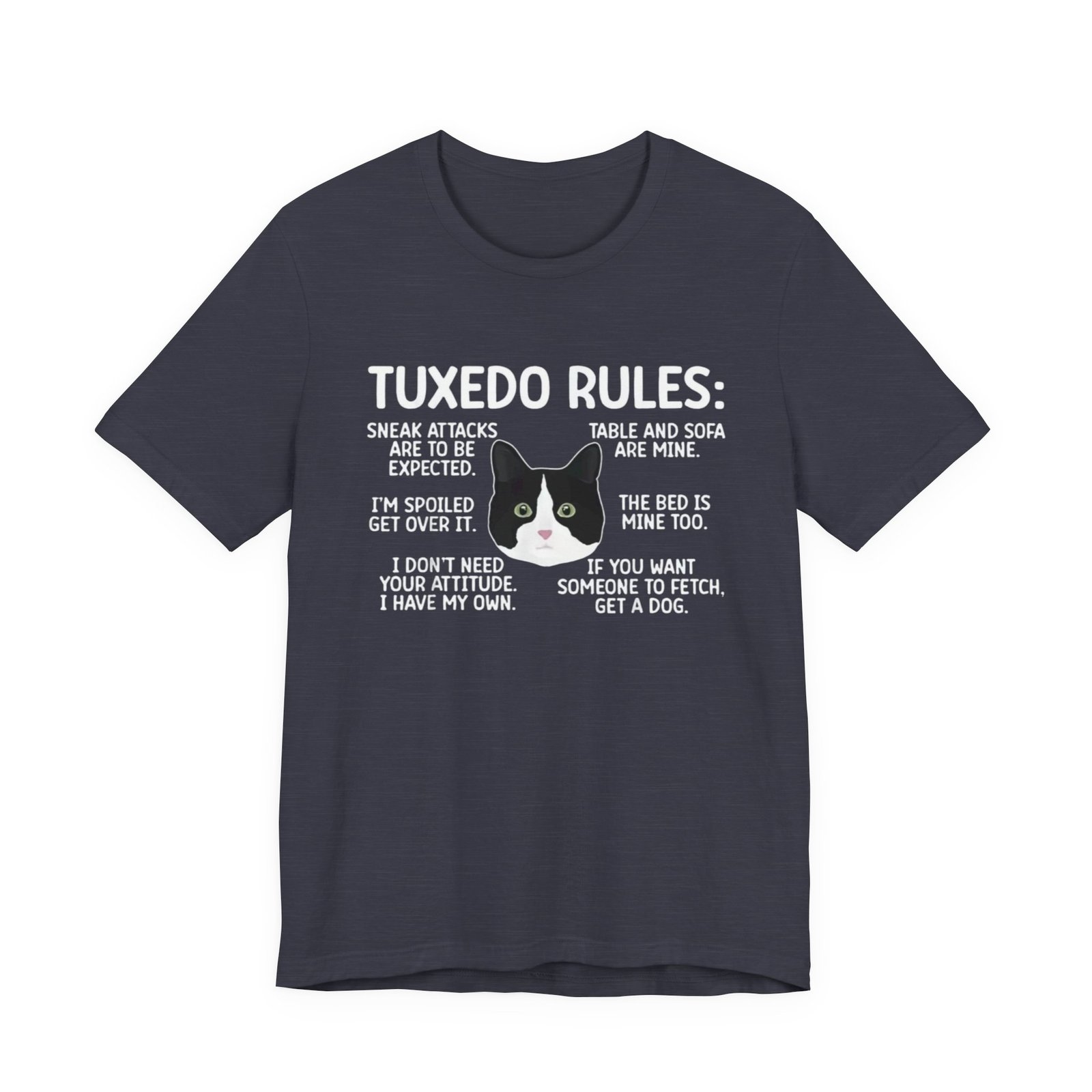 Tuxedo Cat Rules T-Shirt | Funny Cat Quotes Tee - Image 29