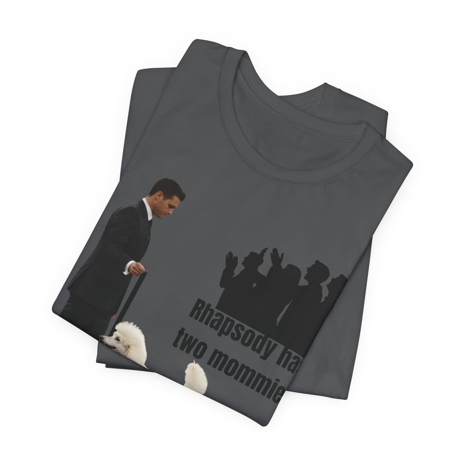 Funny "Best in Show" Standard Poodle Tee | Rhapsody Has Two Mommies - Image 35