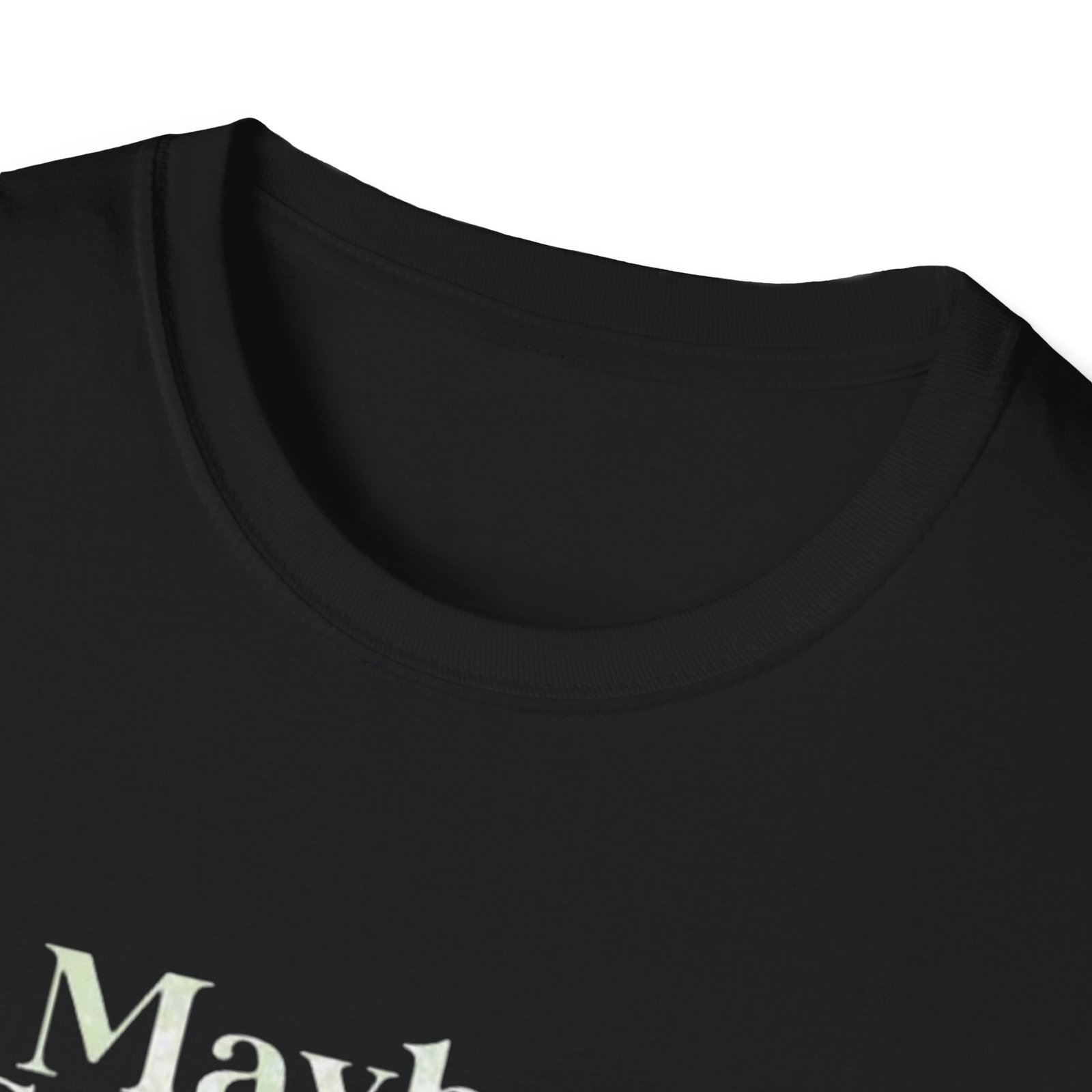 Maybe Christmas Perhaps Means A Little Bit More T-Shirt | Holly Typography Holiday - Image 3