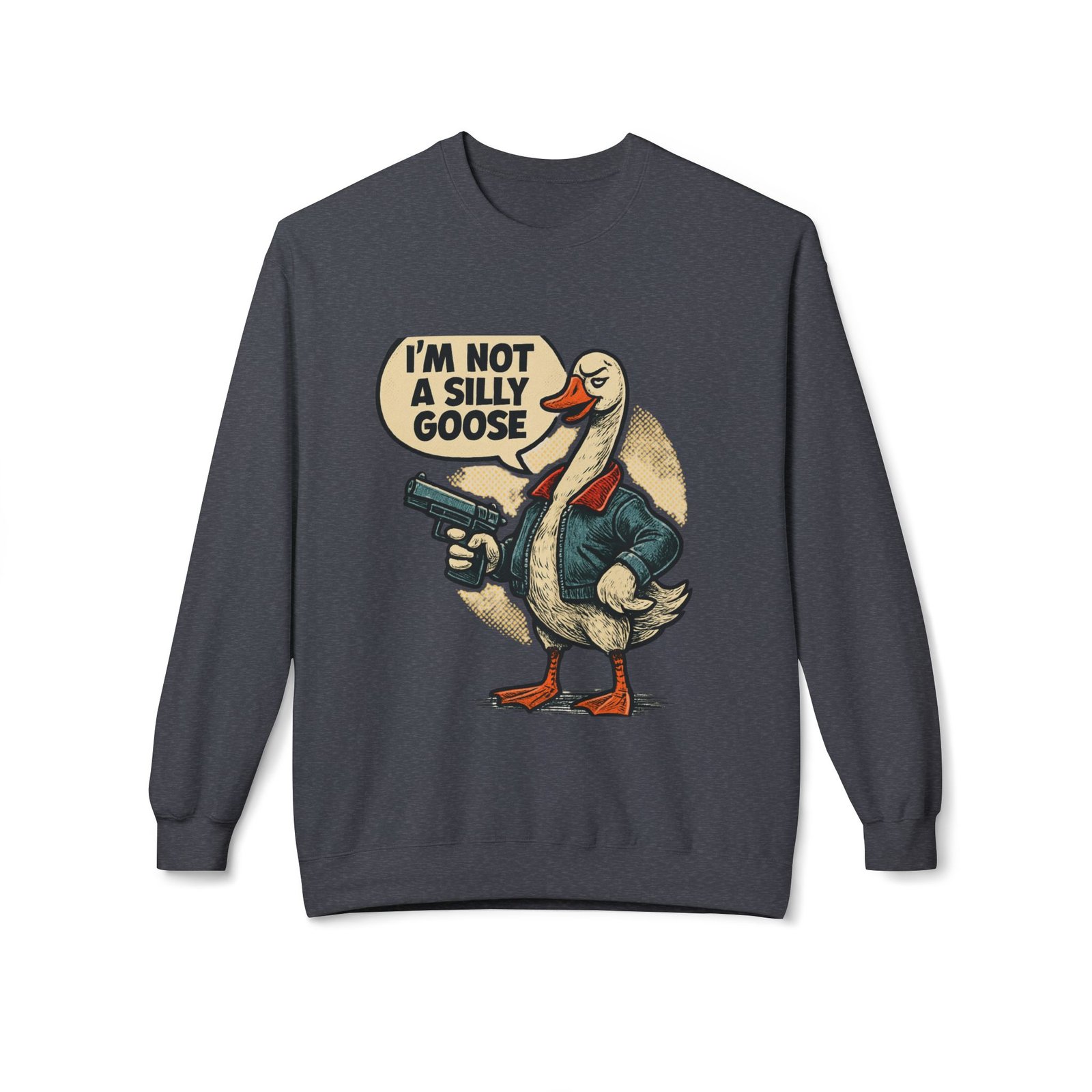 I'm Not A Silly Goose sweatshirt | Goose with Gun Illustration - Image 13
