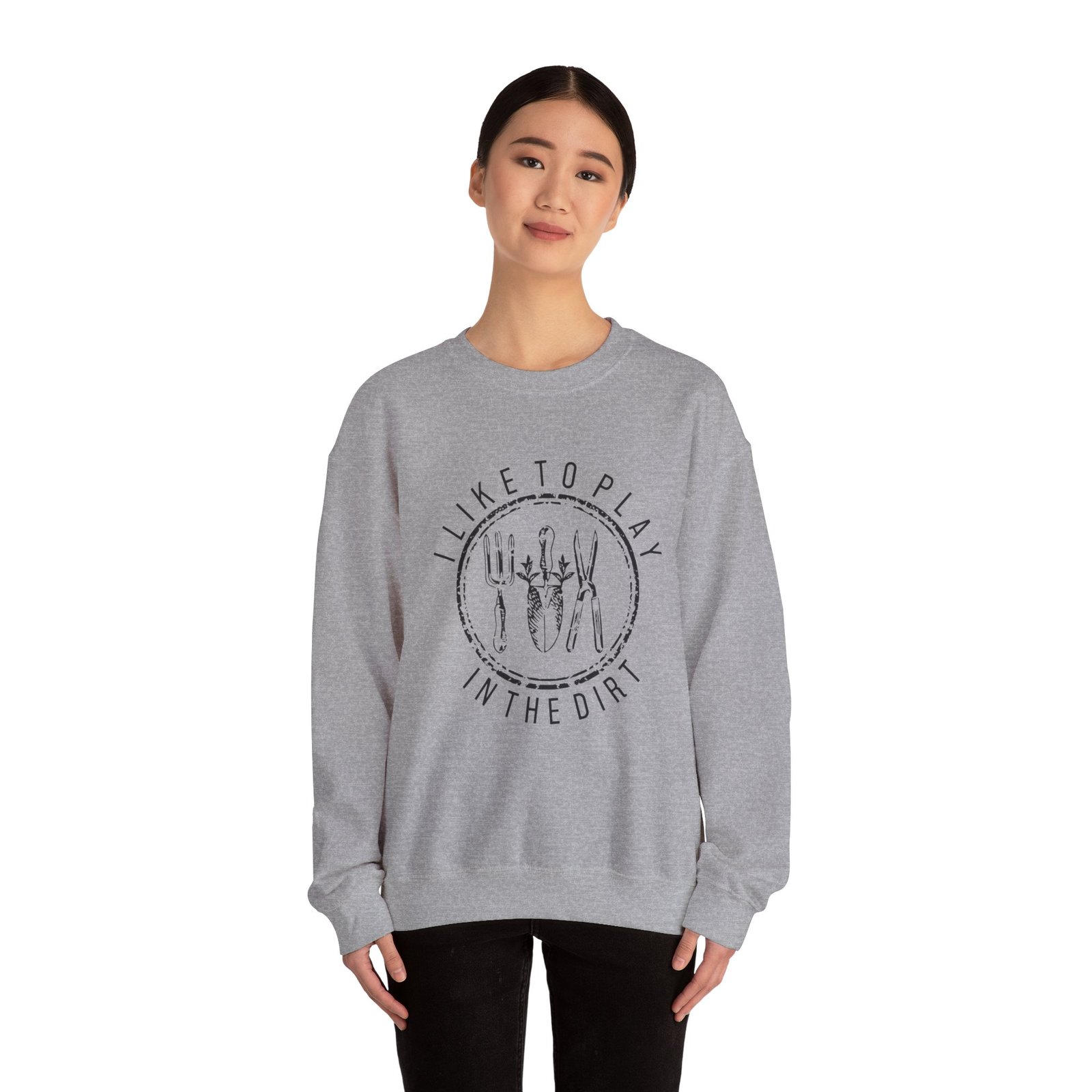 I Like to Play in the Dirt Crewneck Sweatshirt | Gardening Tools Graphic - Image 12