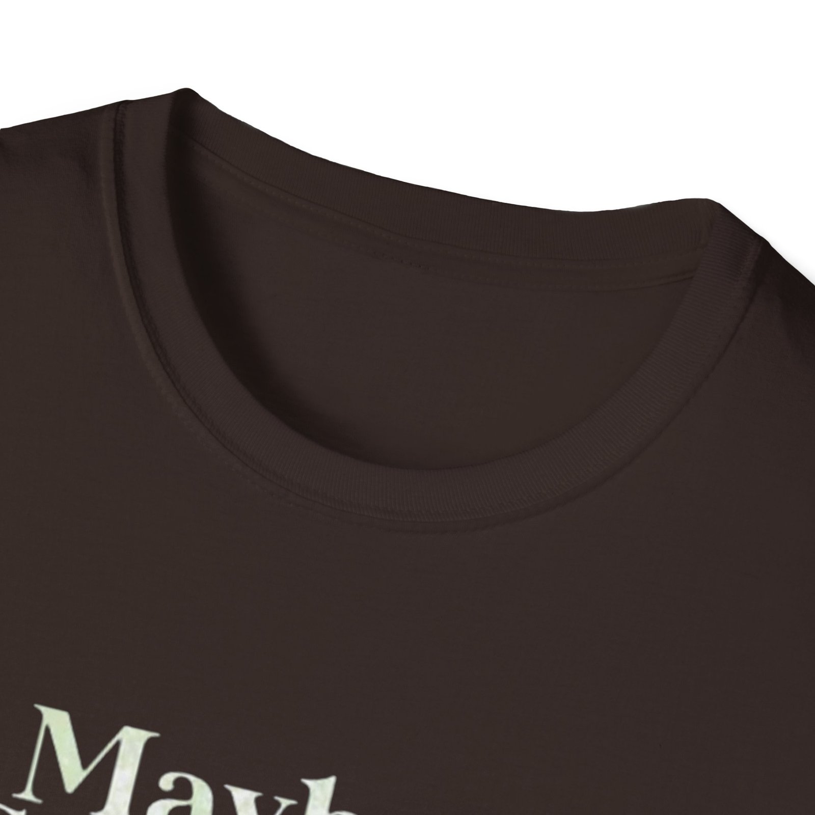 Maybe Christmas Perhaps Means A Little Bit More T-Shirt | Holly Typography Holiday - Image 7