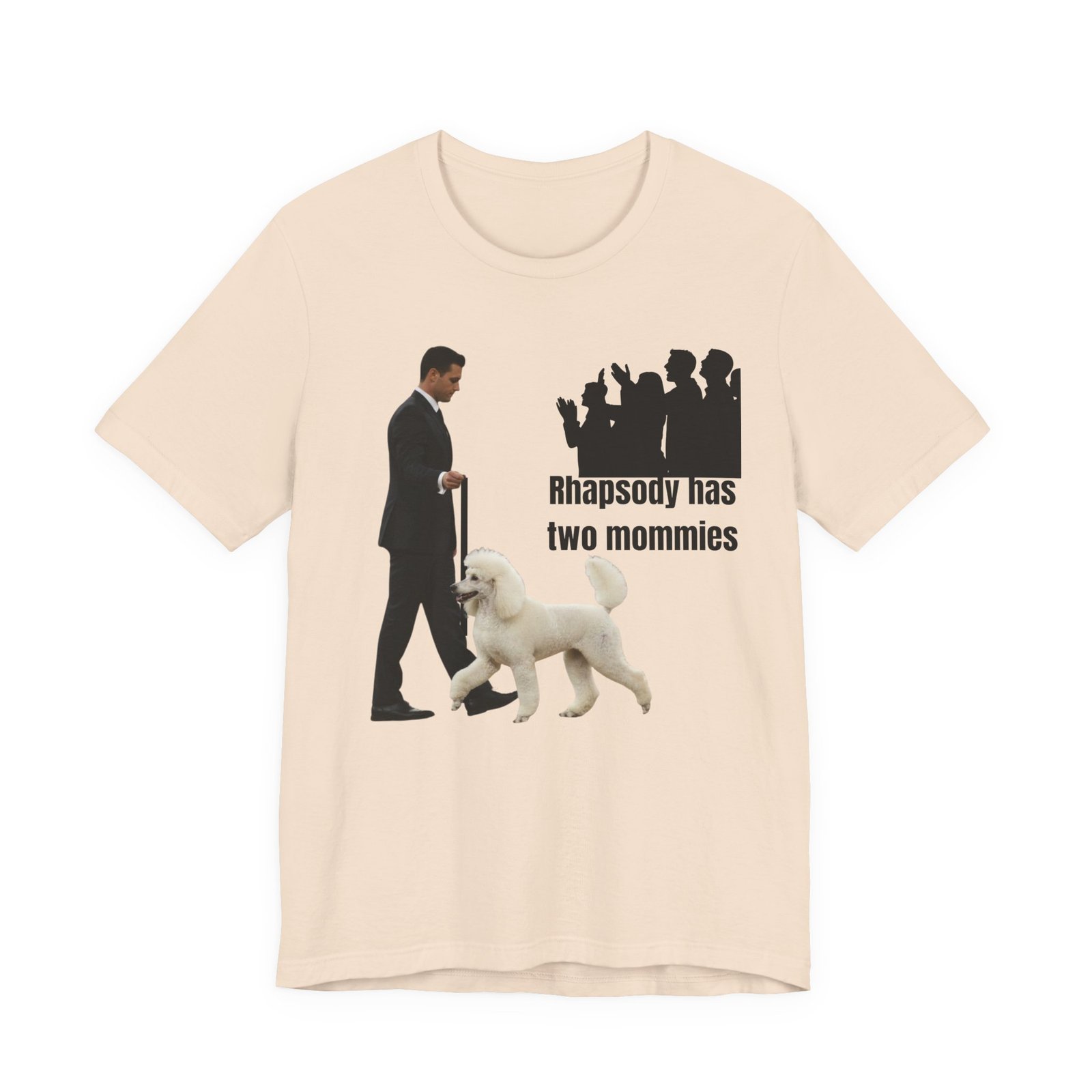 Funny "Best in Show" Standard Poodle Tee | Rhapsody Has Two Mommies - Image 13